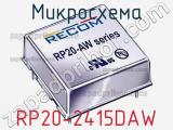 Микросхема RP20-2415DAW 
