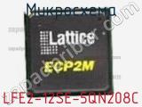 Микросхема LFE2-12SE-5QN208C 