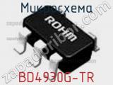 Микросхема BD4930G-TR фотография 2.