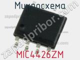 Микросхема MIC4426ZM 
