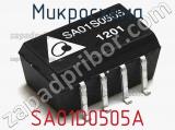 Микросхема SA01D0505A 