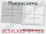 Микросхема XC5VLX85-1FF1153I