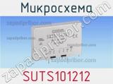 Микросхема SUTS101212 