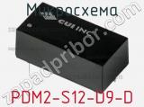 Микросхема PDM2-S12-D9-D фотография 2.