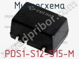 Микросхема PDS1-S12-S15-M фотография 2.