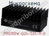 Микросхема PRQ100W-Q24-S24-H-D