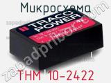 Микросхема THM 10-2422 фотография 2.