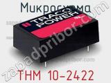 Микросхема THM 10-2422 фотография 3.