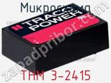 Микросхема THM 3-2415 фотография 2.