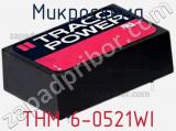 Микросхема THM 6-0521WI фотография 2.