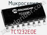 Микросхема TC1232EOE