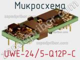 Микросхема UWE-24/5-Q12P-C 