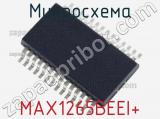 Микросхема MAX1265BEEI+ 