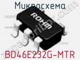 Микросхема BD46E232G-MTR 