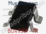 Микросхема BU4930F-TR фотография 2.