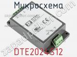 Микросхема DTE2024S12 