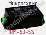 Микросхема IRM-60-5ST