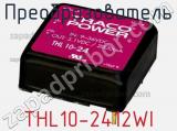Преобразователь THL10-2412WI фотография 2.