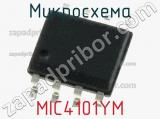 Микросхема MIC4101YM фотография 3.