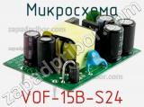 Микросхема VOF-15B-S24