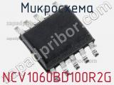 Микросхема NCV1060BD100R2G фотография 3.