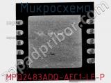 Микросхема MPQ2483ADQ-AEC1-LF-P 