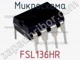 Микросхема FSL136HR 