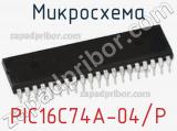 Микросхема PIC16C74A-04/P