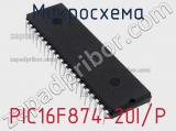 Микросхема PIC16F874-20I/P