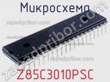 Микросхема Z85C3010PSC фотография 2.