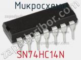 Микросхема SN74HC14N фотография 2.