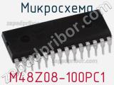 Микросхема M48Z08-100PC1 фотография 2.