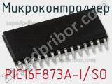 Микроконтроллер PIC16F873A-I/SO фотография 2.