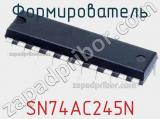 Формирователь SN74AC245N фотография 3.