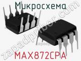 Микросхема MAX872CPA