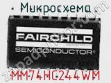 Микросхема MM74HC244WM фотография 2.