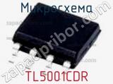 Микросхема TL5001CDR фотография 2.