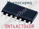 Микросхема SN74ACT04DR фотография 2.