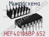 Микросхема HEF40106BP.652