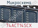 Микросхема 74ACT14SCX фотография 2.