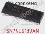 Микросхема SN74LS139AN фотография 3.