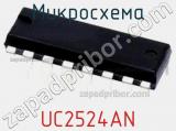 Микросхема UC2524AN 
