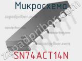 Микросхема SN74ACT14N фотография 2.
