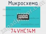 Микросхема 74VHC14M фотография 2.