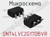 Микросхема SN74LVC2G17DBVR 