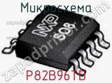 Микросхема P82B96TD фотография 2.