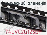 Логический элемент 74LVC2G125DP фотография 2.