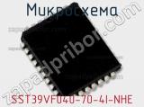 Микросхема SST39VF040-70-4I-NHE фотография 2.