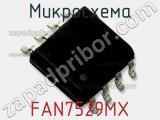 Микросхема FAN7529MX 