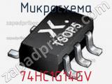 Микросхема 74HC1G14GV фотография 3.